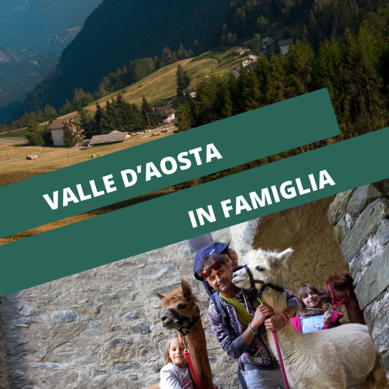 La tua vacanza estiva in Valle d’Aosta con i bambini