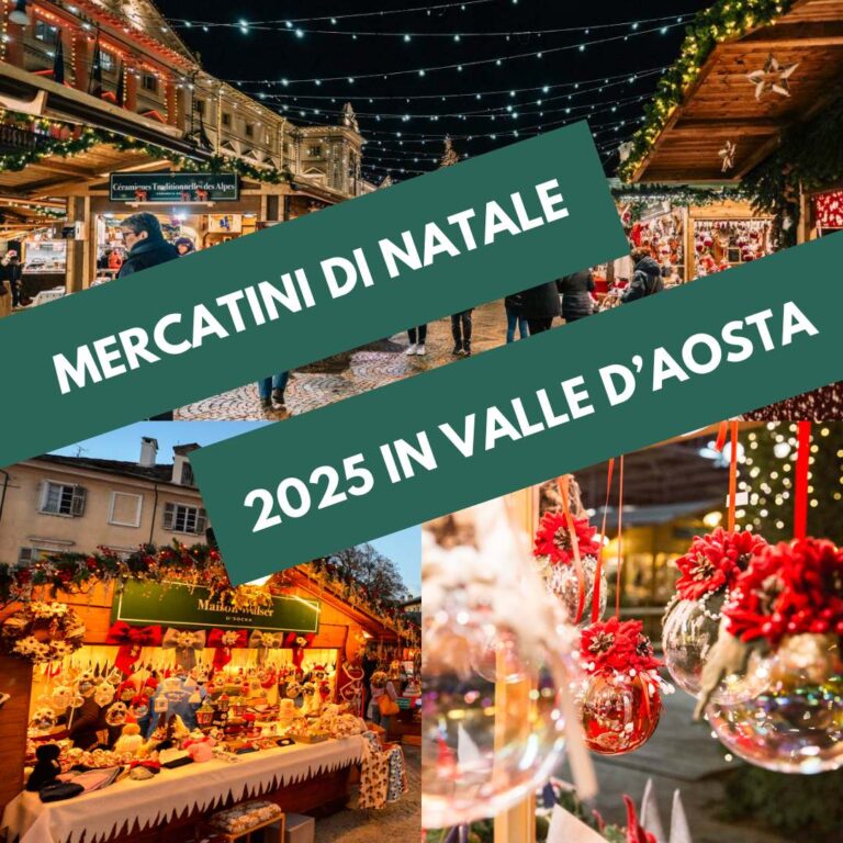 Mercatini di Natale 2025 in Valle d’Aosta