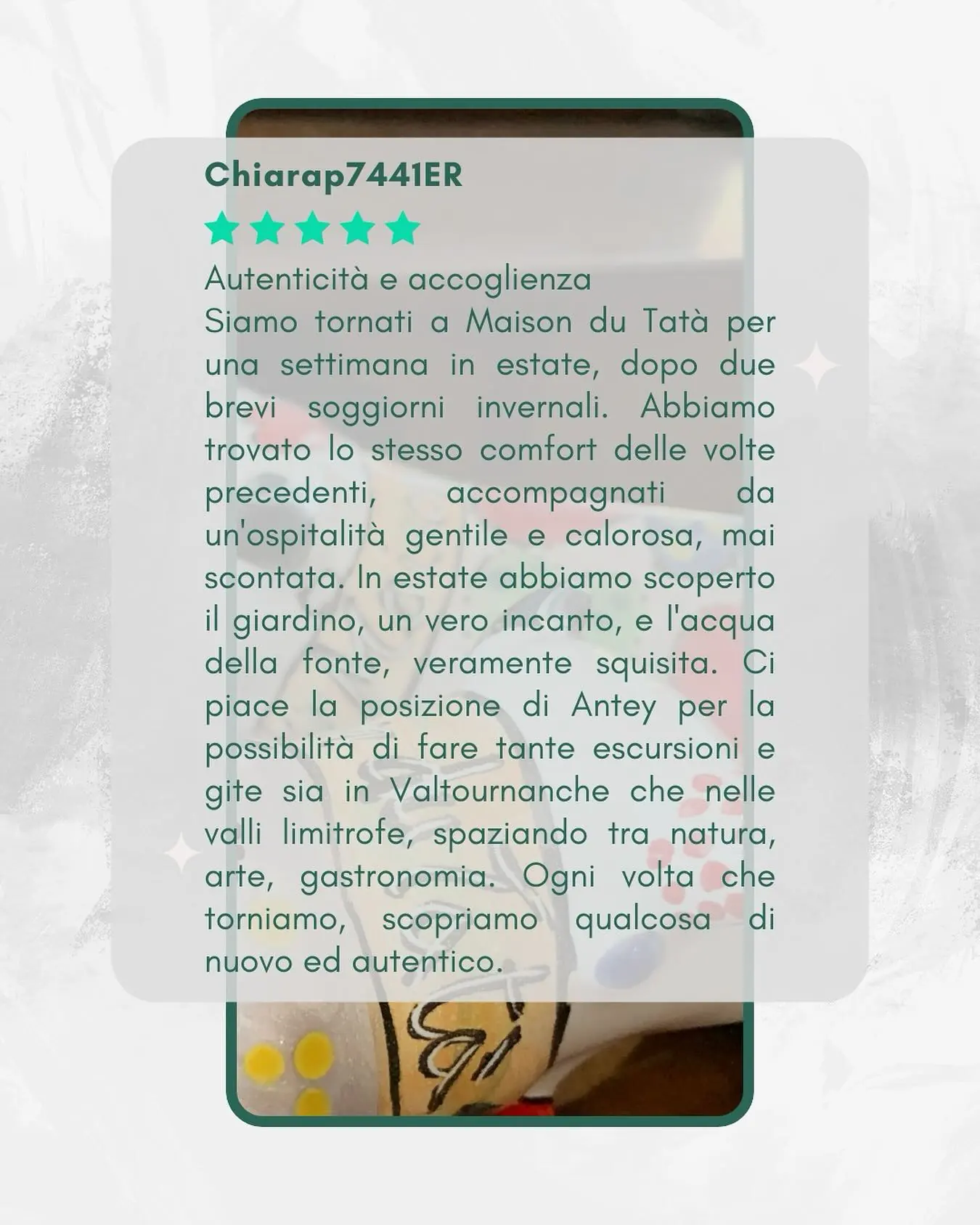 ❤️ Quando leggiamo le vostre parole, che raccontano di ritorni in diverse stagioni, della gioia di scoprire il nostro giardino fiorito o della semplice bontà dell’acqua di fonte, è una conferma che ci riempie il cuore. È la prova che la nostra « ospitalità gentile e calorosa, mai scontata » fa davvero la differenza, e che l’autenticità che mettiamo in ogni dettaglio viene percepita e apprezzata.Le vostre recensioni non sono solo feedback per noi. Sono guide preziose che ci aiutano a migliorare, a crescere e a far conoscere il nostro angolo di paradiso. Ogni vostra storia, ogni esperienza, ogni piccolo dettaglio che condividete, diventa parte integrante dei ricordi di Maison du Tatà. Ci aiutate a scrivere nuovi capitoli, rendendo ogni soggiorno un’esperienza unica e irripetibile.Un grazie speciale a tutti voi che, con le vostre parole, contribuite a rendere la nostra storia così autentica e vera.E voi, siete pronti a lasciare il vostro segno e a diventare parte dei ricordi di Maison du Tatà?🏡 #maisondutatà💙 #accoglienzasicura🏡🏡🏡🏡🏡#recensioni #storievere #ospiti #grazieavoi #accoglienzaautentica #ospitalitàvaldostana #miglioraresempre #crescereinsieme #ricordidiviaggio #valledaosta #giardinoincantato #escursionivalledaosta #vacanzeinmontagna #turismoesperienziale #sentirsicomeacasa #comunità #feedbackpreziosi #condividiiltuoviaggio